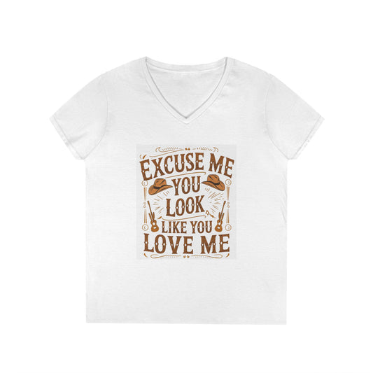 Excuse Me You Look Like You Love Me V-Neck T-Shirt