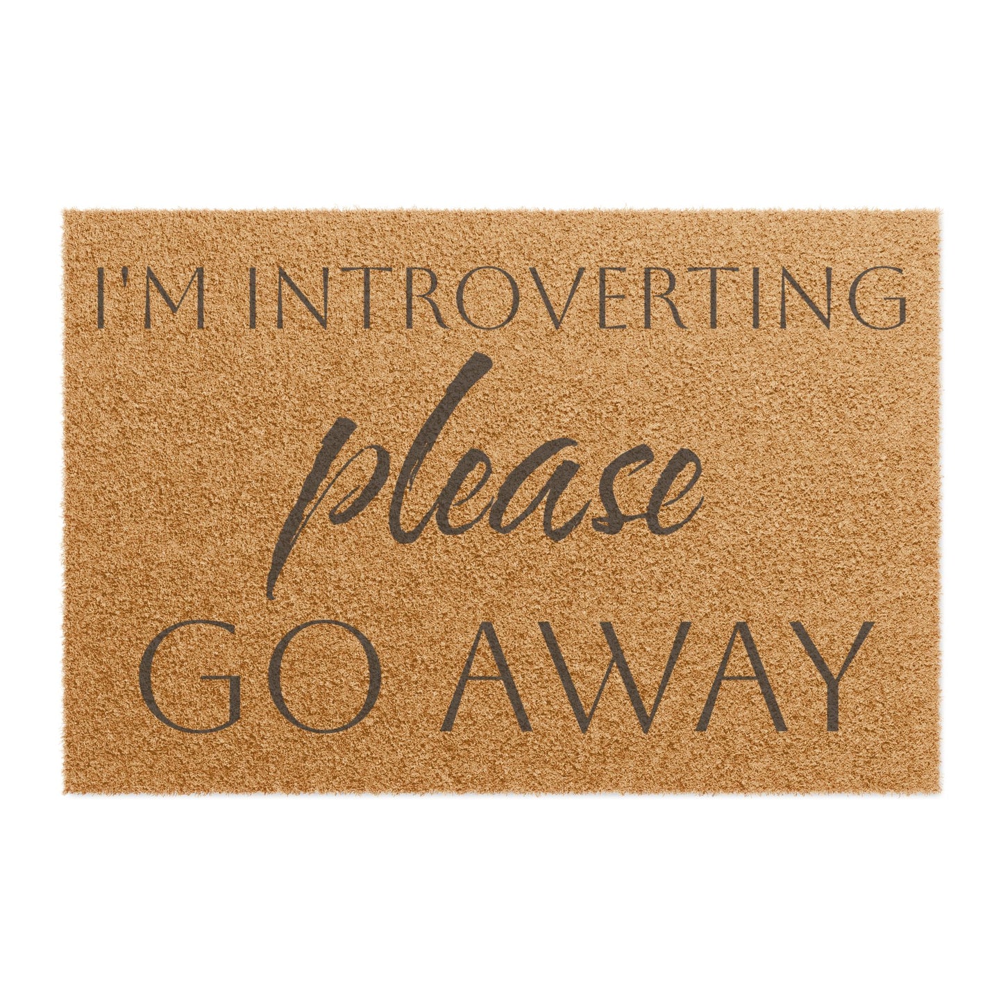 I'm Introverting Doormat