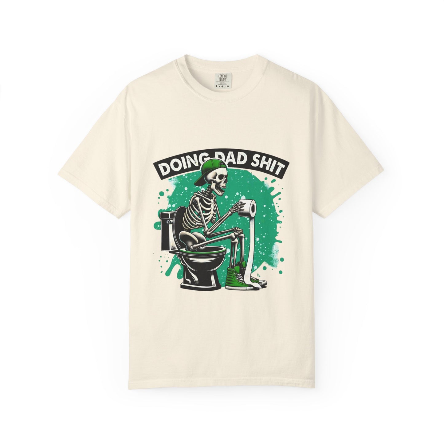Doing Dad S**t T-shirt