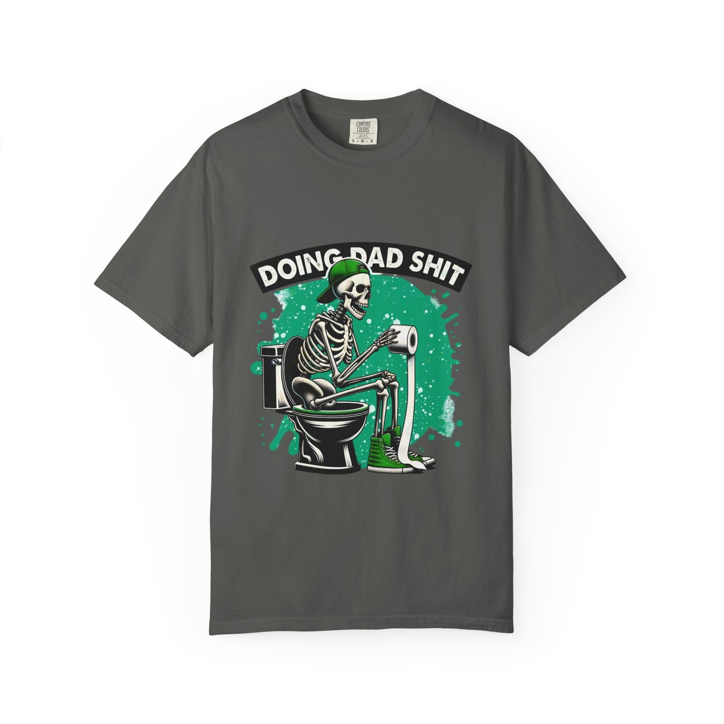 Doing Dad S**t T-shirt