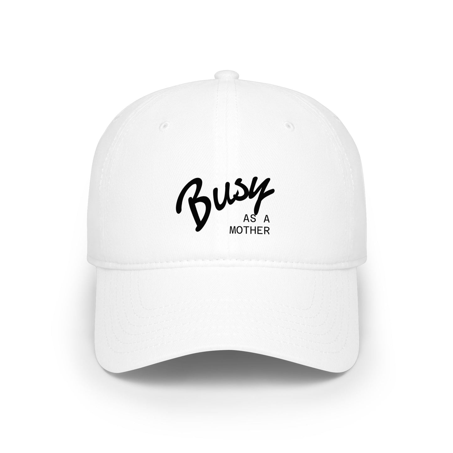 BUSY As A Mother Baseball Cap