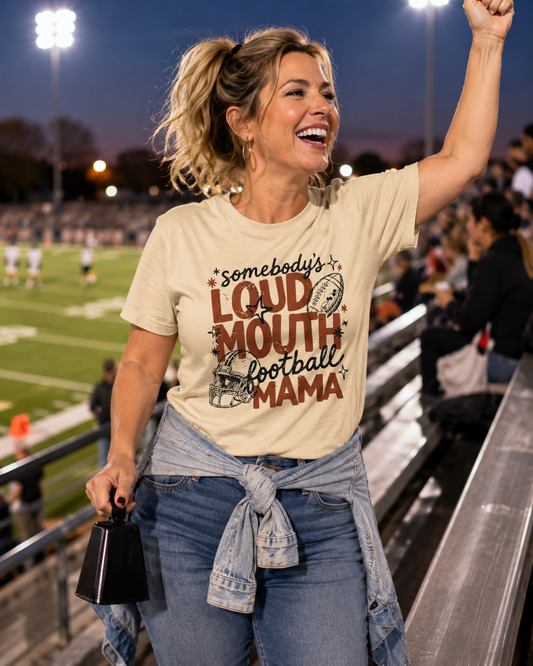 Somebody's Loud Mouth Football Mama T-Shirt