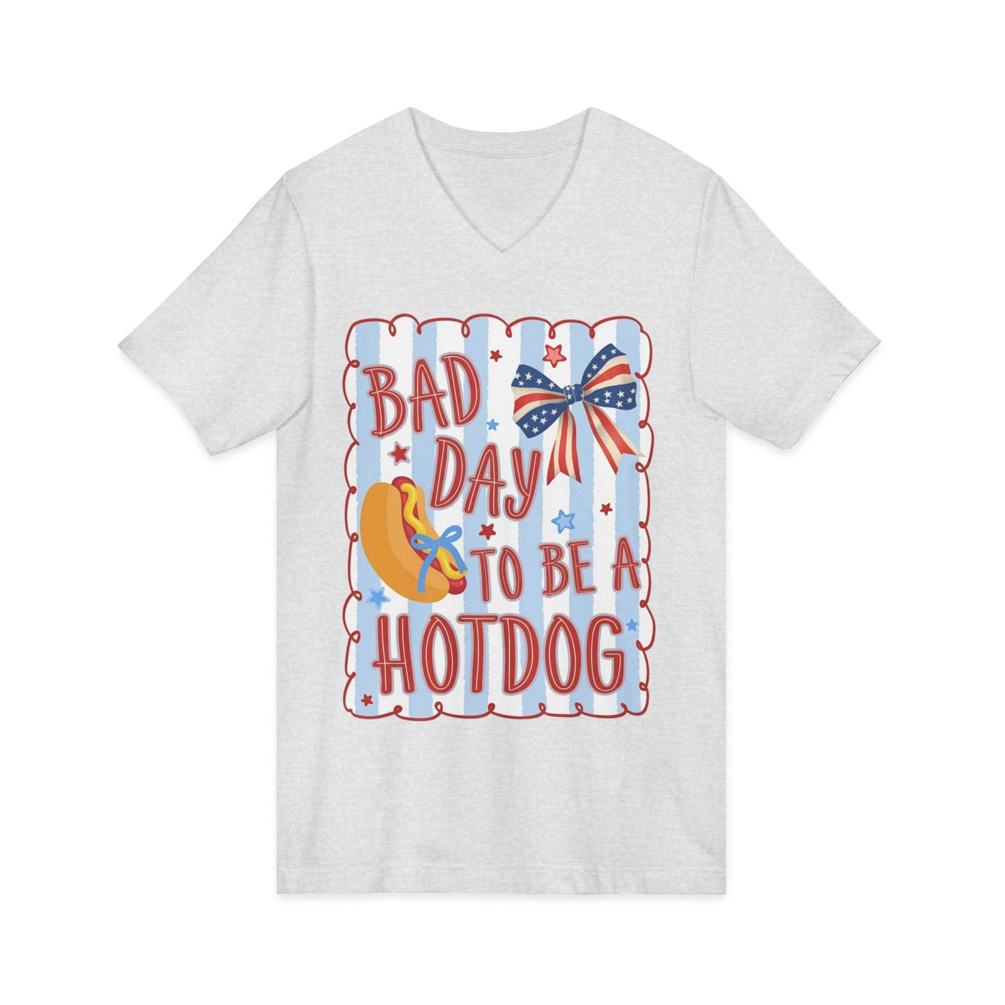 Bad Day To Be A Hotdog V-Neck Tee