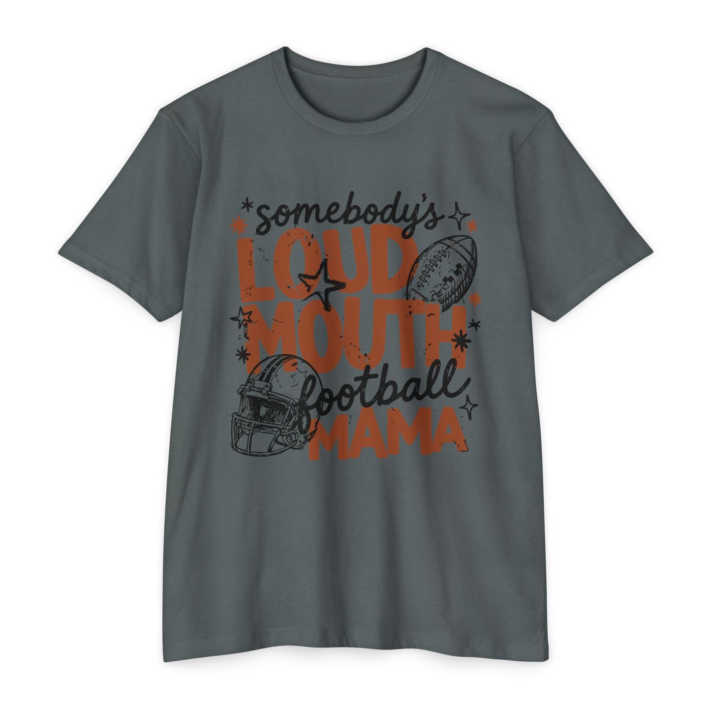 Somebody's Loud Mouth Football Mama T-Shirt