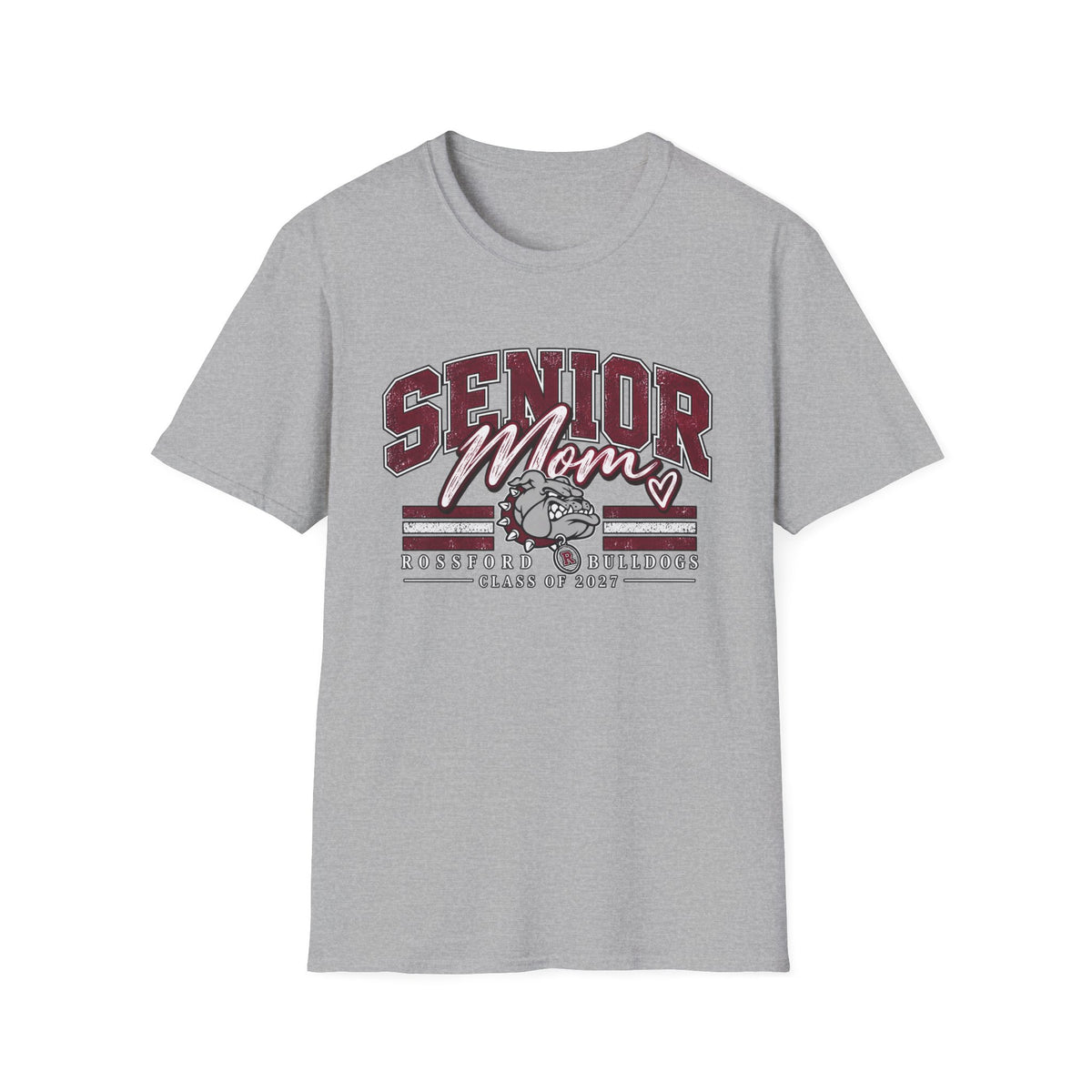 Rossford Bulldogs Senior Mom T-Shirt — Class of 2027 Bulldog Mom Tee