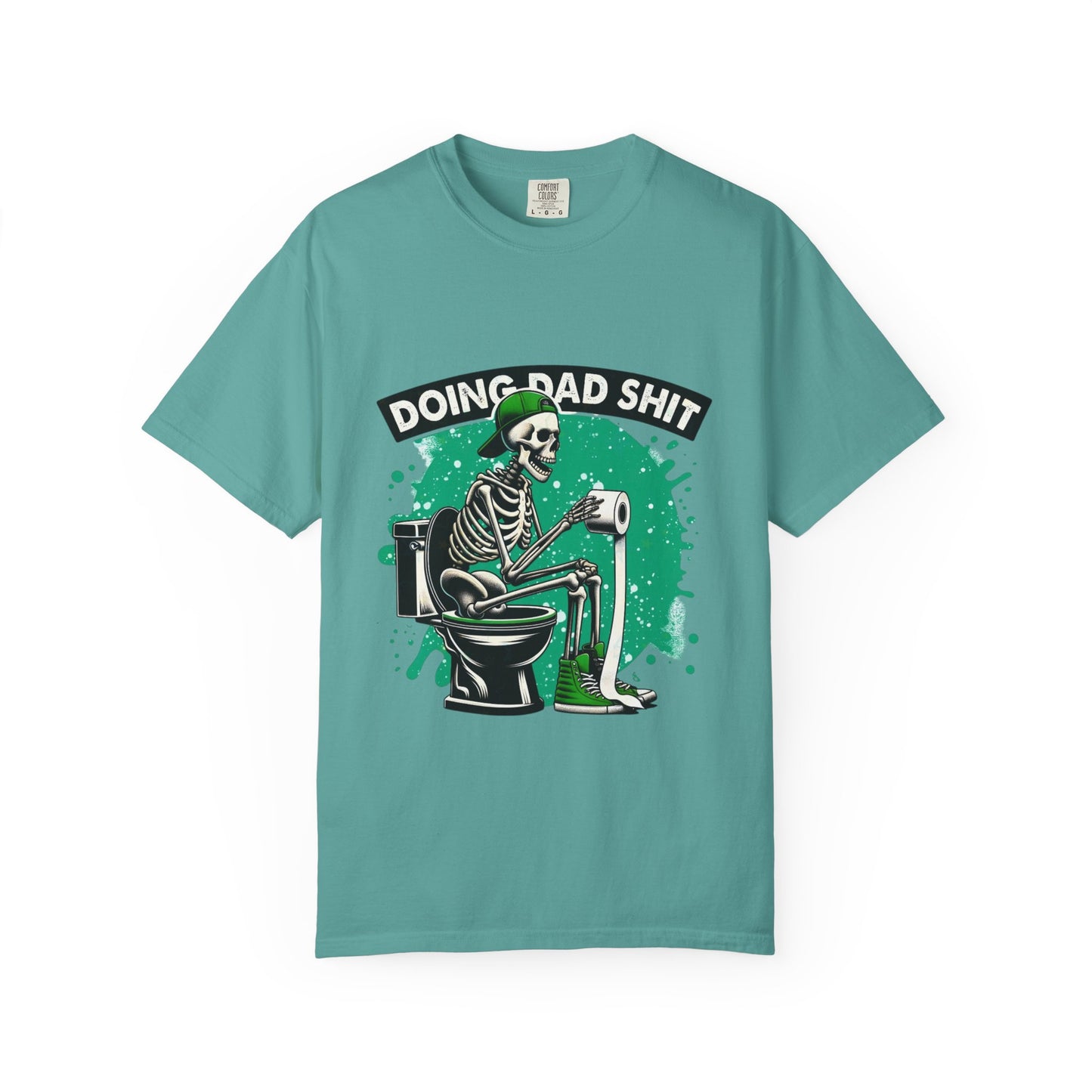 Doing Dad S**t T-shirt