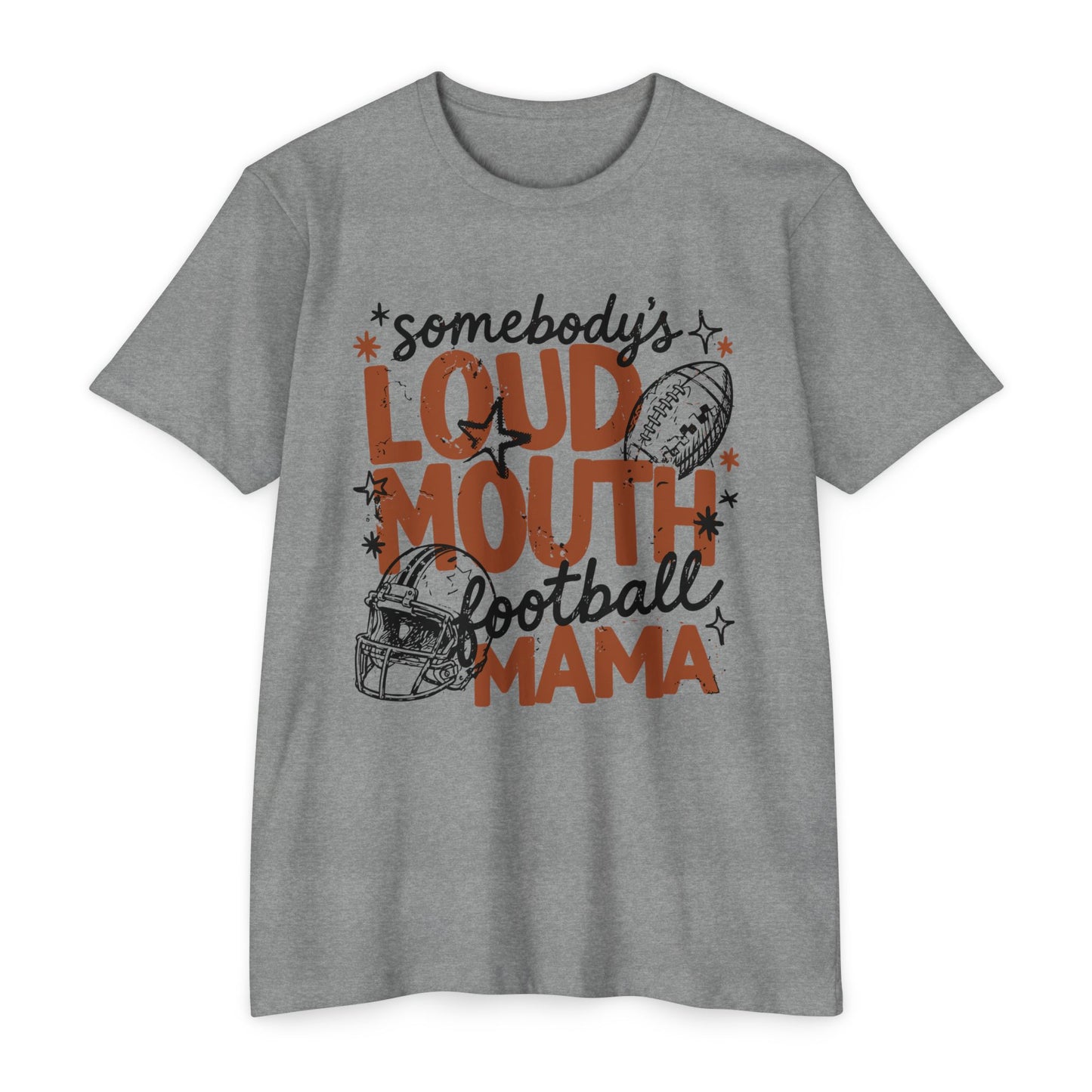 Somebody's Loud Mouth Football Mama T-Shirt